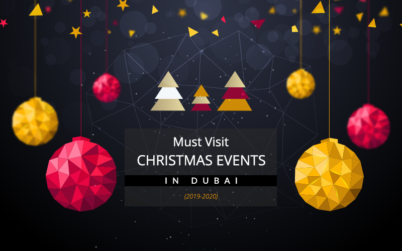 Take A Peek At Christmas 2019-2020 Events In Dubai